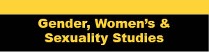 Gender, Women’s and Sexuality Studies