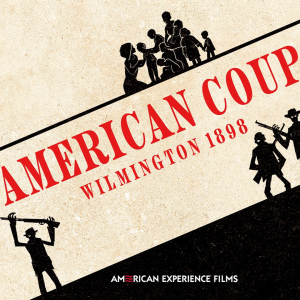 American Coup: Wilmington 1898
